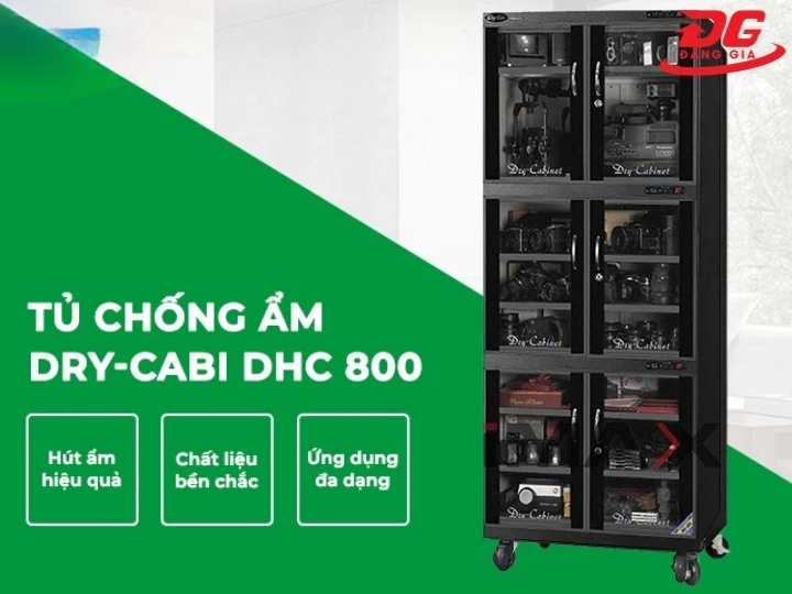 Ưu điểm nổi bật của Dry-Cabi DHC 800