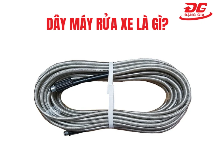 Khái niệm dây máy rửa xe