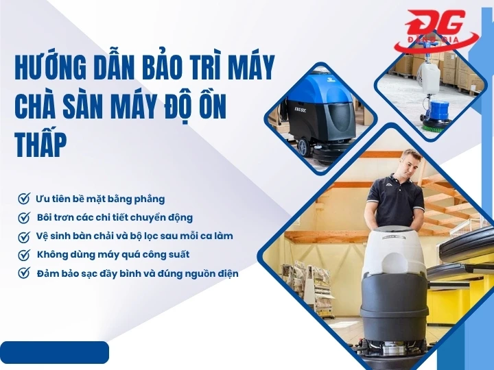 Hướng dẫn bảo trì máy chà sàn máy độ ồn thấp