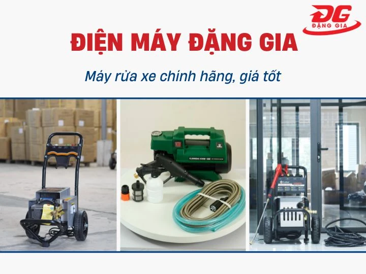 Mua máy rửa xe Hải Phòng tại Đặng Gia