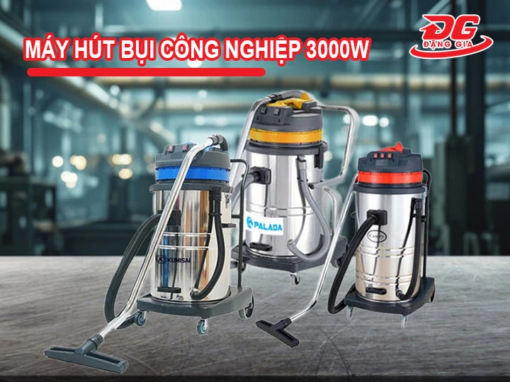 máy hút bụi công nghiệp 3000W