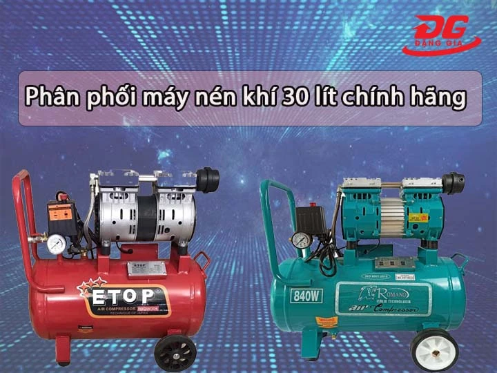 Địa chỉ bán máy nén khí 30 lít chính hãng