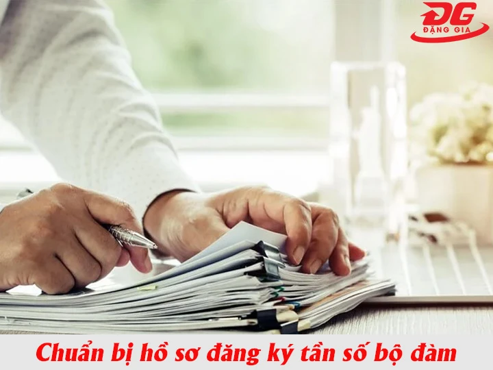 chuẩn bị hồ sơ đầy đủ