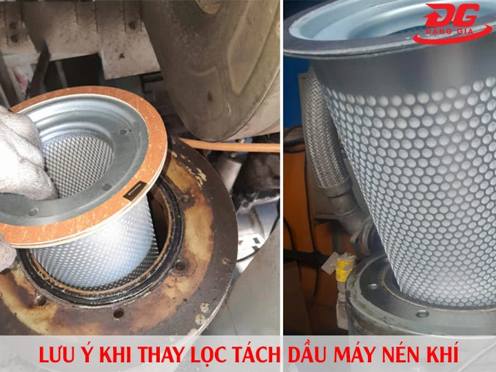 Lưu ý quan trọng khi thay lọc tách dầu