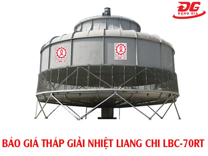 Bảng giá tháp giải nhiệt Liang Chi LBC-70RT