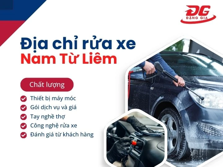 Gợi ý địa chỉ rửa xe uy tín tại Nam Từ Liêm