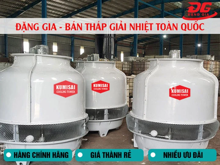 đặng gia bán tháp giải nhiệt chính hãng, giá rẻ
