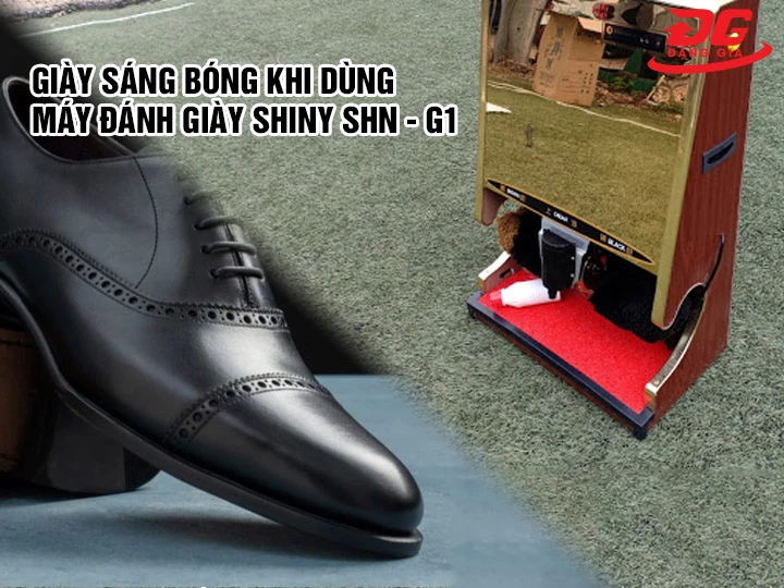 Lợi ích khi dùng máy đánh giày Shiny SHN - G1