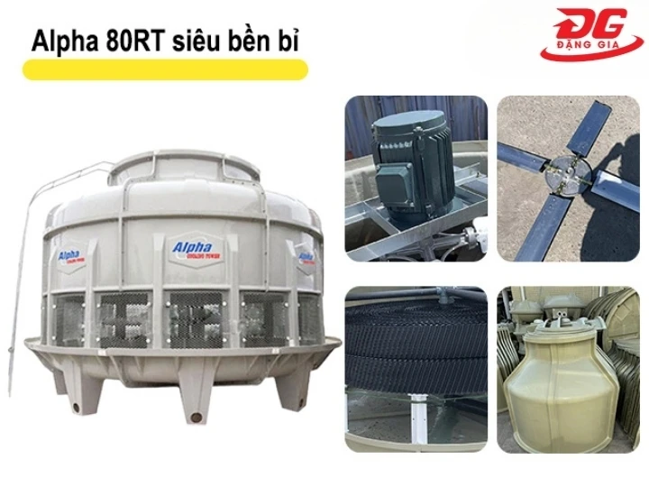 cấu tạo của tháp Alpha 80RT
