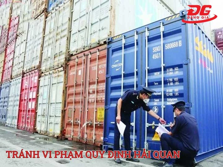 tránh vi phạm quy định hải quan