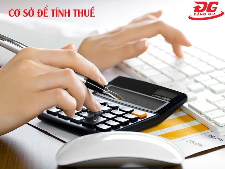 Cơ sở để tính thuế nhập khẩu và VAT