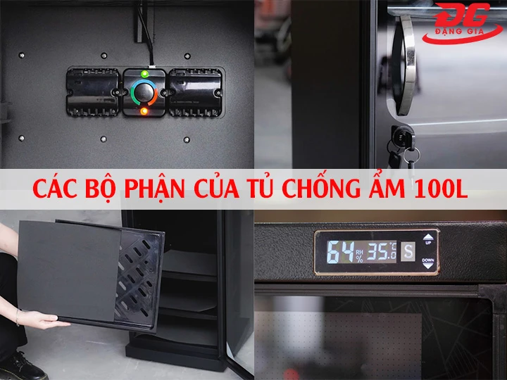 các bộ phận Tủ chống ẩm 100L