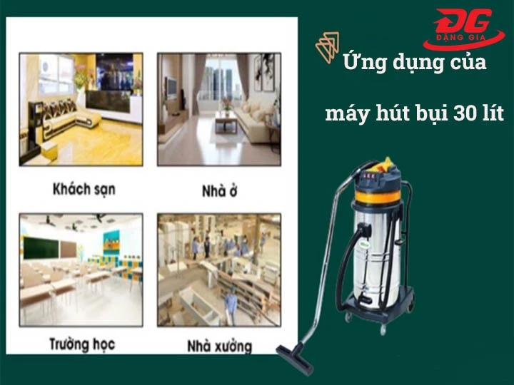 ứng dụng của Máy hút bụi công nghiệp 30l