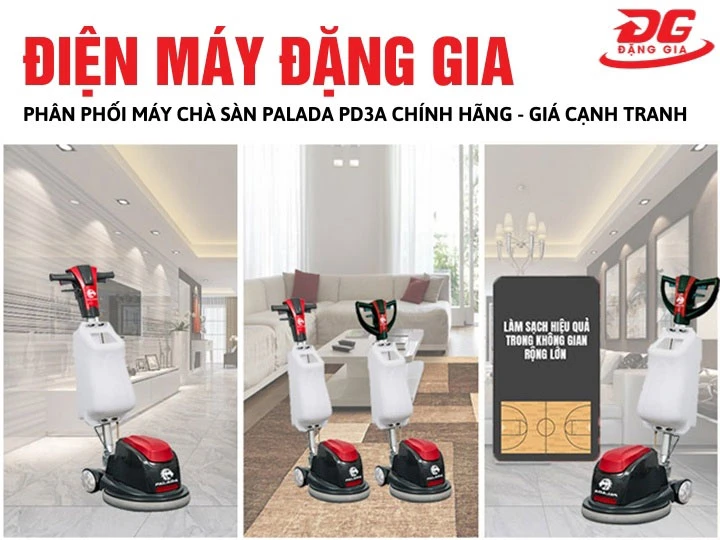 đặng gia bán máy chà sàn Palada PD3A chính hãng