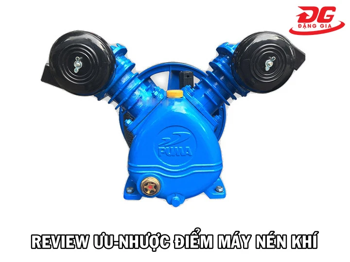 Đánh giá ưu - nhược điểm đầu nén khí