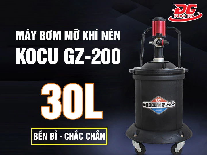 Máy bơm mỡ khí nén Kocu GZ-200 (30 lít)