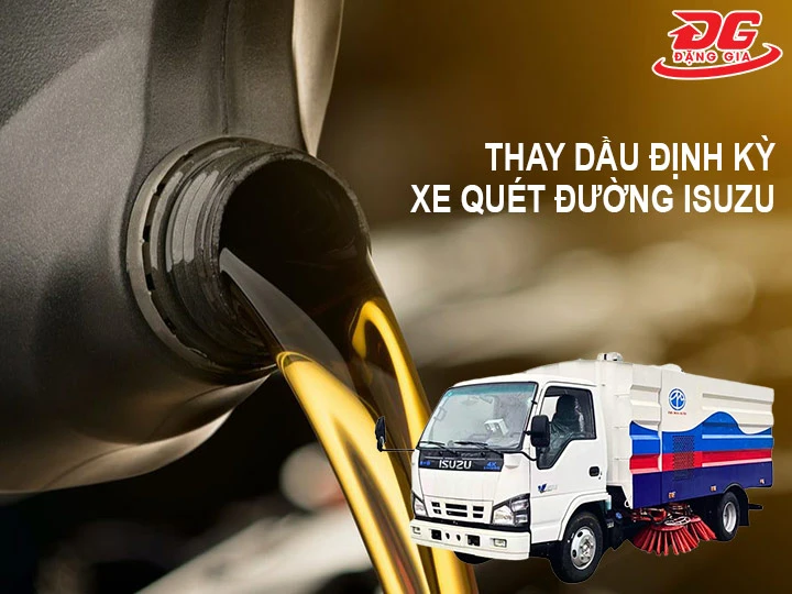 thay dầu định kỳ cho xe quét đường Isuzu