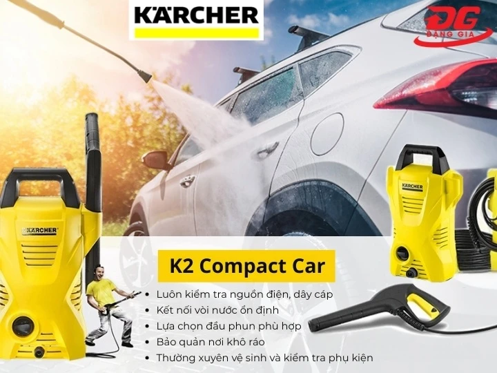 Cách sử dụng máy rửa xe Karcher K2 Compact Car an toàn