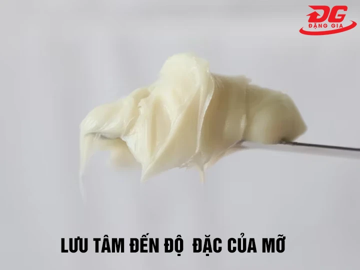 Độ đặc của mỡ bò trắng