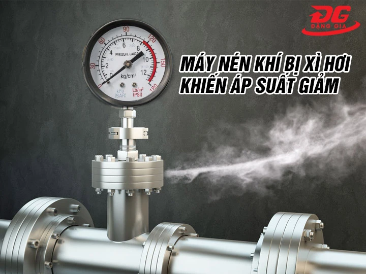 Hệ quả máy nén khí bị xì hơi