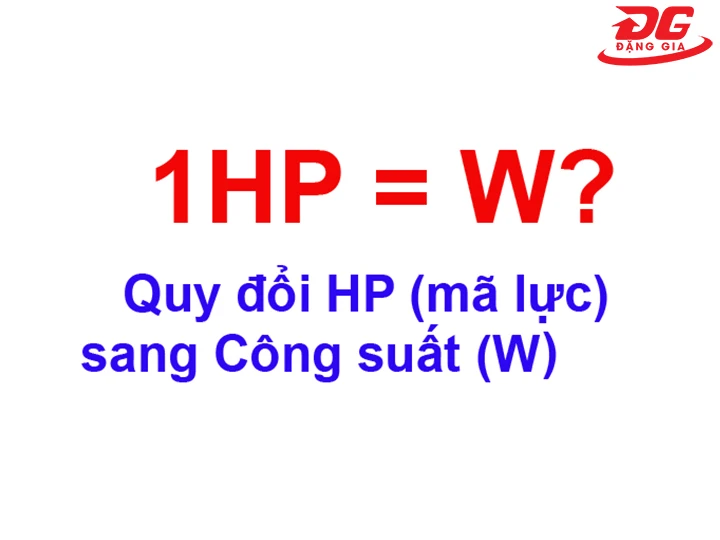 1 HP bằng bao nhiêu W