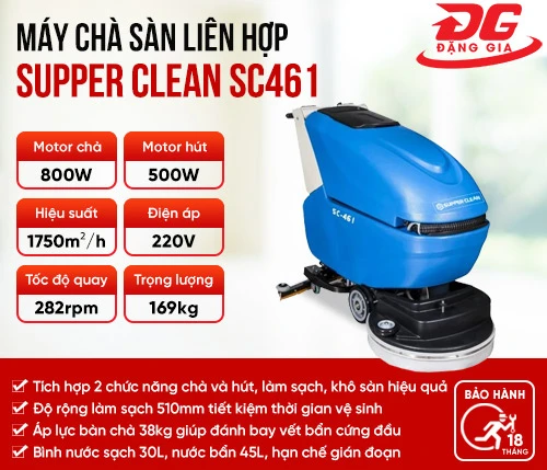 Máy chà sàn liên hợp Supper Clean SC461 2