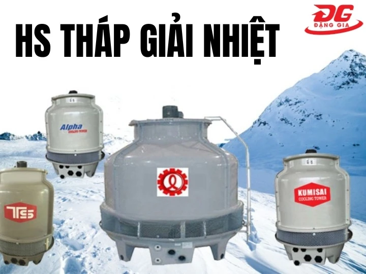 Khái niệm về của mã HS tháp giải nhiệt
