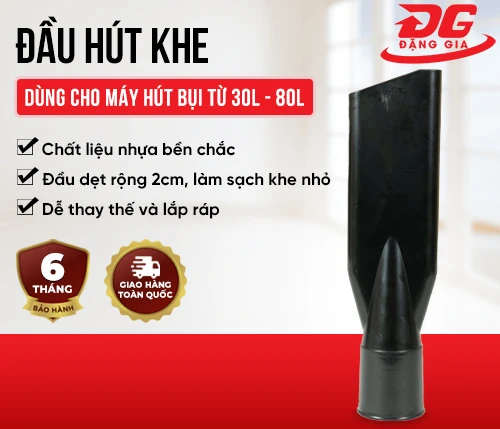 Đầu hút khe 30L-70L-80L 2