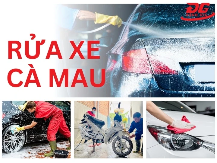 Top 70+ Tiệm rửa xe Cà Mau: Toàn diện, Sạch bóng, Giá hời