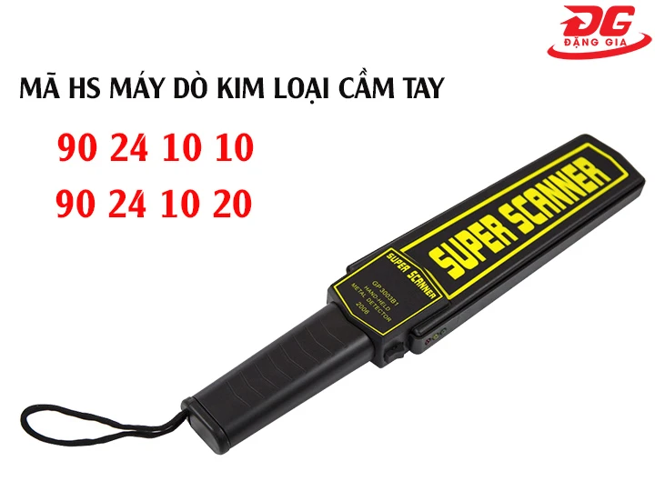 HS code máy dò kim loại cầm tay