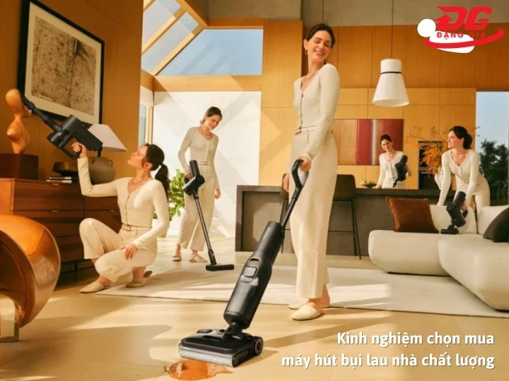 Hướng dẫn chọn mua máy hút bụi lau nhà tốt nhất chất lượng cao
