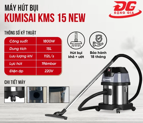 Máy hút bụi Kumisai KMS 15 New 2