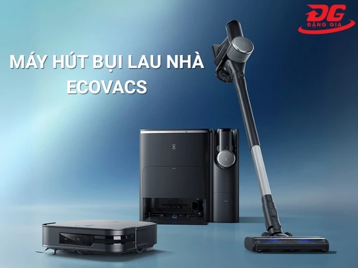 Máy hút bụi lau nhà tốt nhất thương hiệu Ecovacs