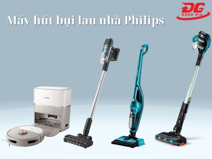 Máy hút bụi lau nhà tốt nhất thương hiệu Philips