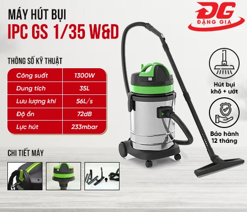 Máy hút bụi khô ướt IPC GS 1/35 W&D 2