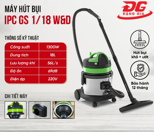 Máy hút bụi khô ướt IPC GS 1/18 W&D 2