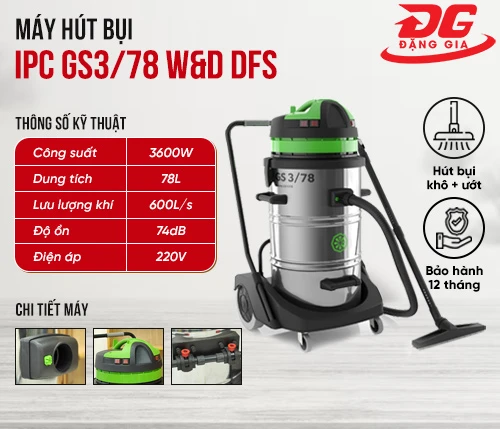 Máy hút bụi khô ướt IPC GS3/78 W&D DFS (2 tầng lọc bụi) 2