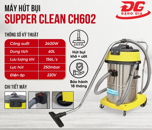 Máy hút bụi công nghiệp Supper Clean CH602 2