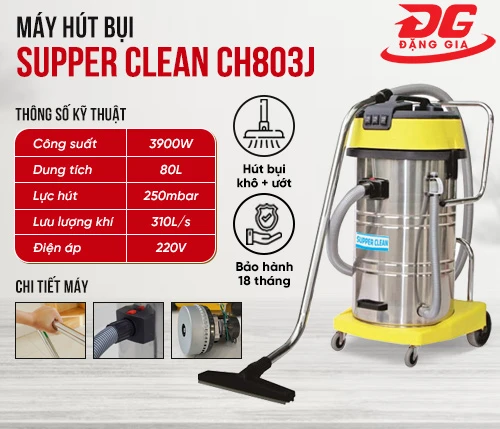 Máy hút bụi công suất cao Supper Clean CH803J 2
