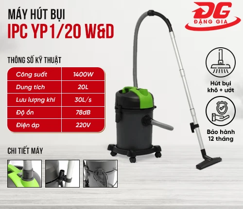 Máy hút bụi khô ướt IPC YP1/20 W&D 2