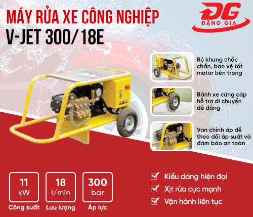 Máy rửa xe công nghiệp V-JET 300/18E 2