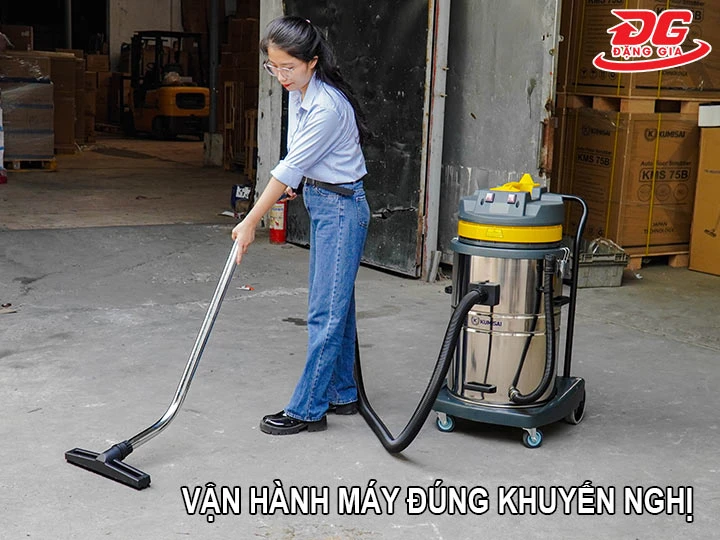 vân hành máy hút bụi đúng khuyển nghị