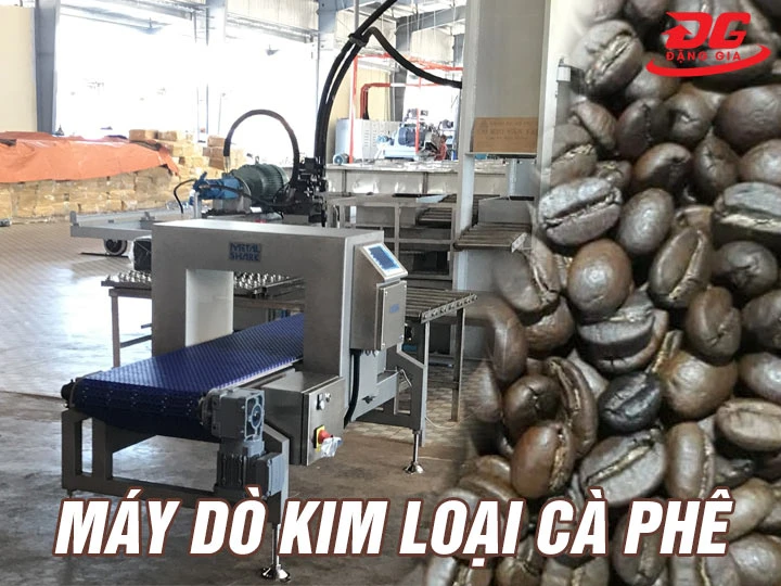 Máy dò kim loại cà phê