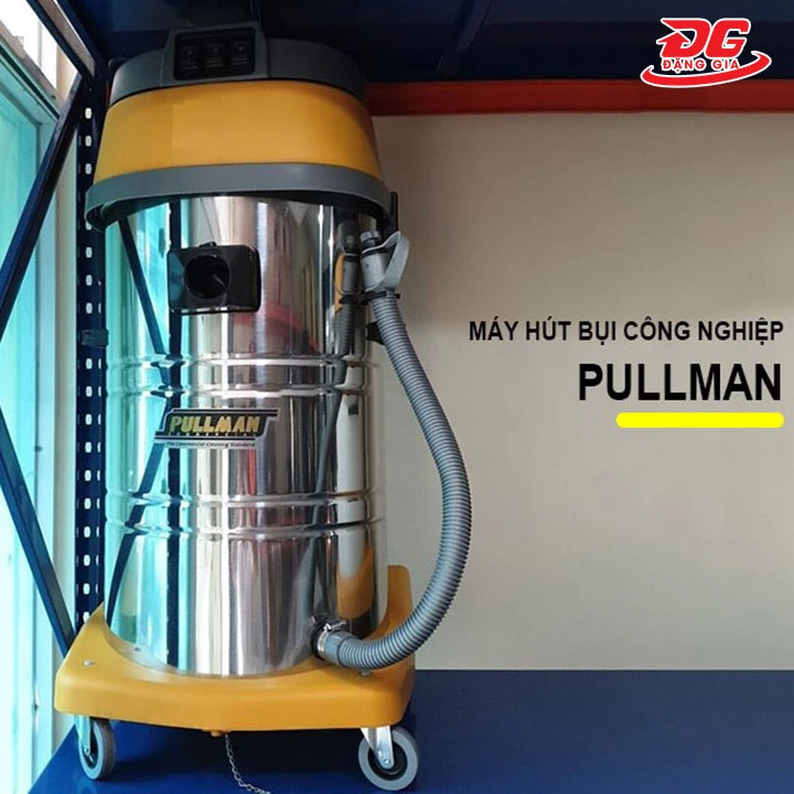 Máy hút bụi công nghiệp Pullman