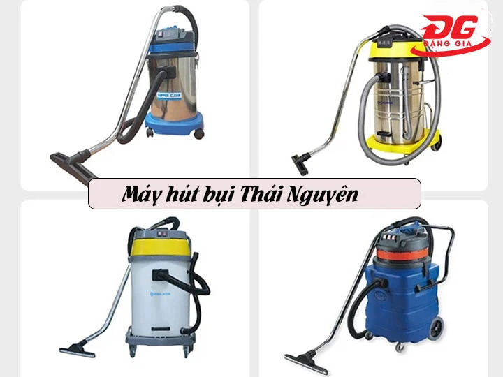 máy hút bụi Thái Nguyên