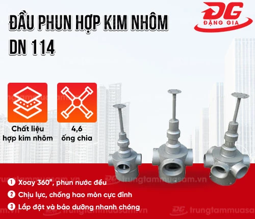 Đầu phun bằng hợp kim nhôm DN 114 2