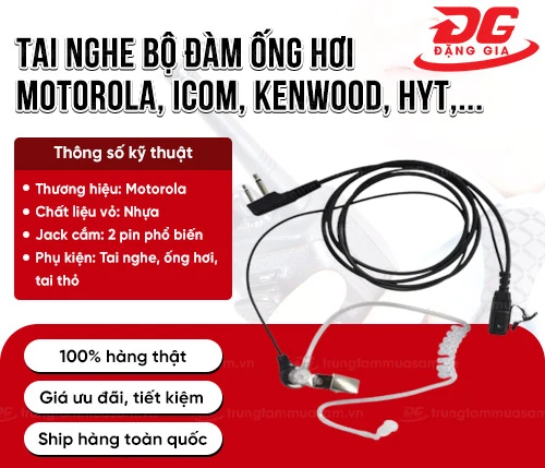 Tai nghe bộ đàm ống hơi bộ đàm Motorola, Icom, Kenwood, HYT,... 2