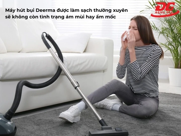 Cách vệ sinh máy hút bụi Deerma chuẩn giúp loại bỏ mùi hôi và vi khuẩn