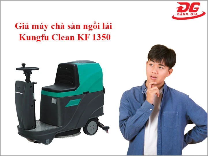 máy chà sàn ngồi lái Kungfu Clean KF 1350 bao nhiêu tiền