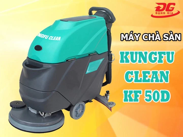 Máy chà sàn liên hợp Kungfu Clean KF-50D